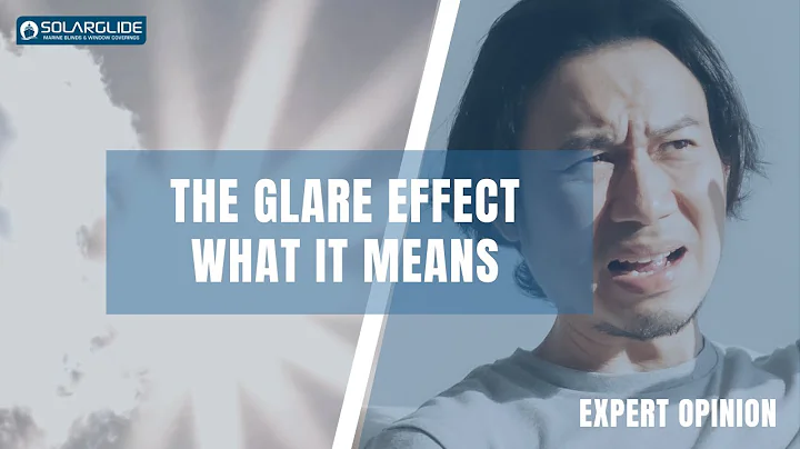 Solarglide explain the 'The Glare Effect' and how it impacts your health and safety at sea