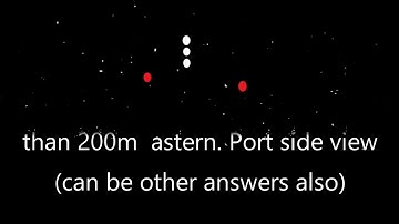 Colregs Lights Quick quiz - test your knowledge - lights of ships at night