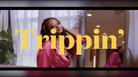 Trippin' (Official Video) - Kambria