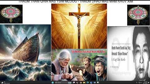 thaum tham qhia mas tsis mloog   thaum dhau mas mam khuv xim