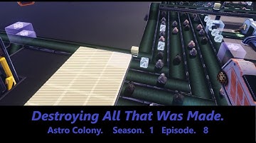 Astro Colony.    Lets Play.    Season. 1    Episode.   8