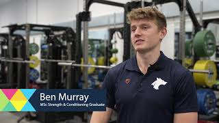 MSc Strength and Conditioning student testimonial