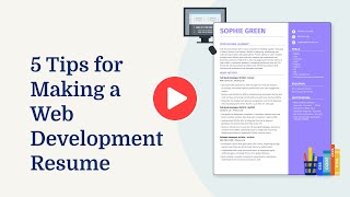 5 Tips For Making A Web Development Resume