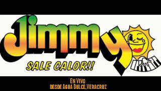 Video thumbnail of "Jimmy Sale Calor Ojos Negros En Vivo desde Agua Dulce,Veracruz"