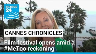Cannes chronicles: The 77th edition opens amid a #MeToo reckoning • FRANCE 24 English