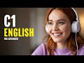 Learning English Podcast conversion for C1 English Learners