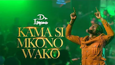 Dr Ipyana - Kama Si Mkono Wako, Gospel song, Thanksgiving anthem