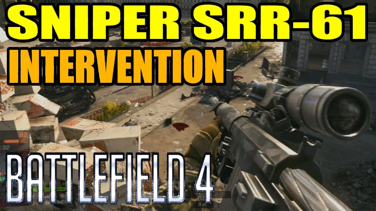 Battlefield 4 Srr 61 Intervention Sniping Multiplayer Gameplay Youtube