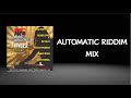 Automatic Riddim Mix (2009)