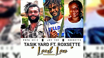 Tasik Yard - Local Love (ft Roxsette)
