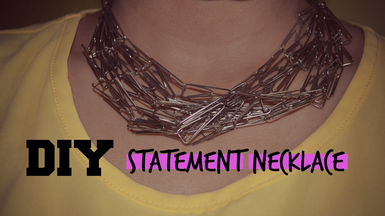 DIY Statement Necklace Made with Paperclips YouTube