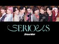 SERIOUS (歌詞割り) 【SnowMan】