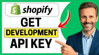 How to Get a Shopify App Development API Key [Easy Guide]