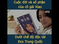 Cuộc đời và số phận của cô gái Xiao dưới chế độ độc tài ĐCSTQ