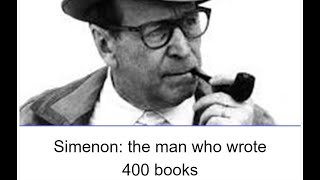 Simenon: the man who wrote 400 books