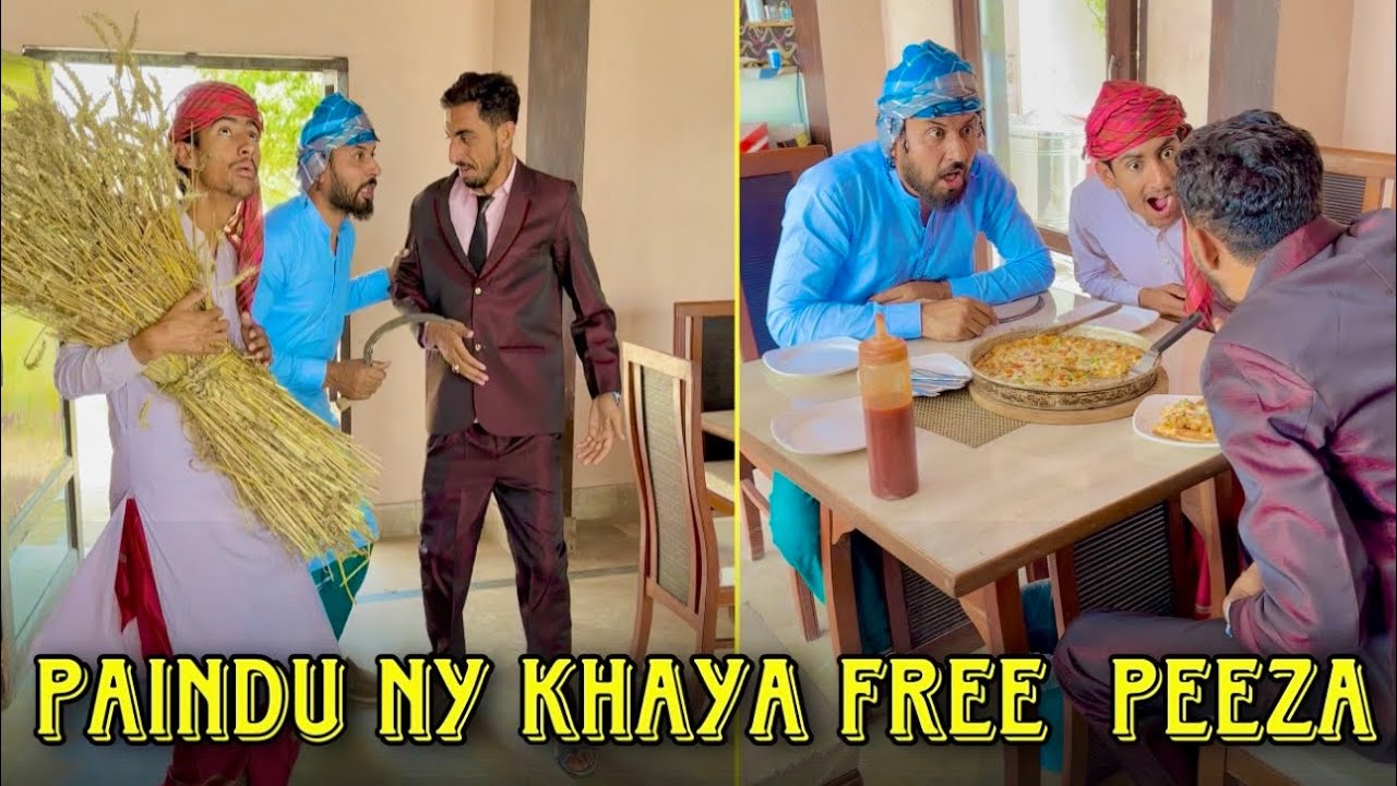 Paindu Ny Khaya Shehri Babu Sy Free Wala Peeza 🍕🍕