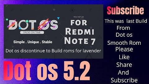 Android 11 For Redmi note 7/7s | Dot os 5.2 Lavender | Official Build | October 2021 Build |