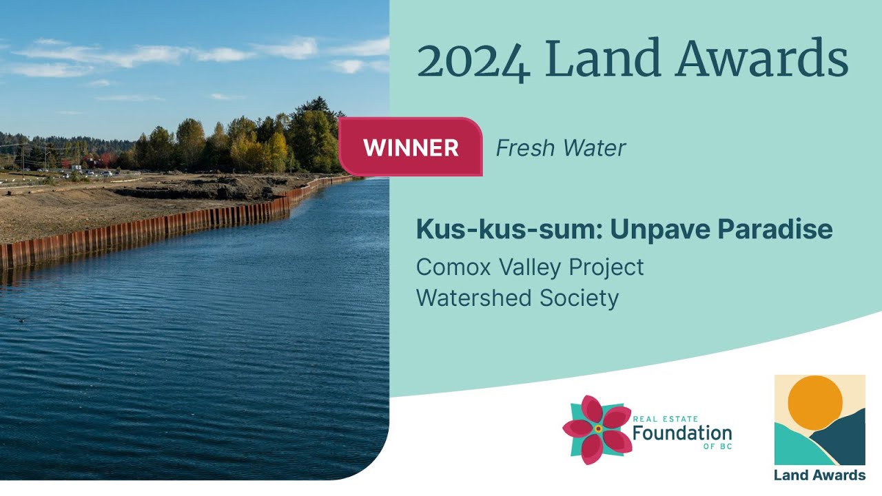 2024 Land Awards: Kus-kus-sum: Unpave Paradise — Fresh Water