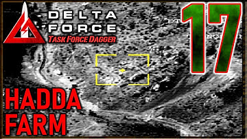 Delta Force: Task Force Dagger | Operation 17: Hadda Farm | HVT Capture | Kabul, Afghanistan