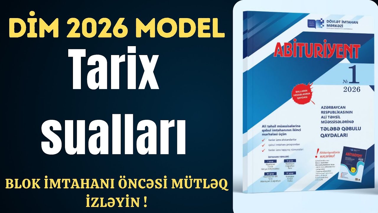 DİM 2026 MODEL Tarix suallari. 2026 MODEL Tarix suallari. Blok İmtahanına necə hazırlaşaq?