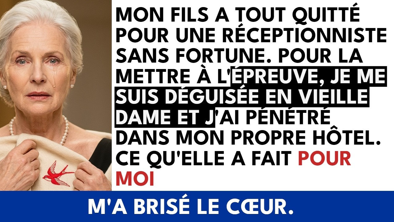 J'étais dans le hall de mon propre hôtel, vêtue d'une vieille veste grise et personne ne m'a reconnue. C'était exactement ce que je voulais. Mon fils venait de m'annoncer qu'il aimait Camille, une...