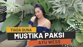 Tiada Guna Cover Ayu Wess (LIVE SHOW Sukamantri Panjalu Ciamis)