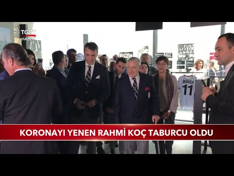 Koronavirüsü Yenen Rahmi Koç Taburcu Oldu