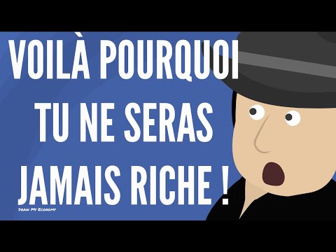 Vidéo: Pourquoi N'es-tu Toujours Pas Riche