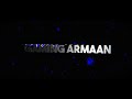 Armaan gaming