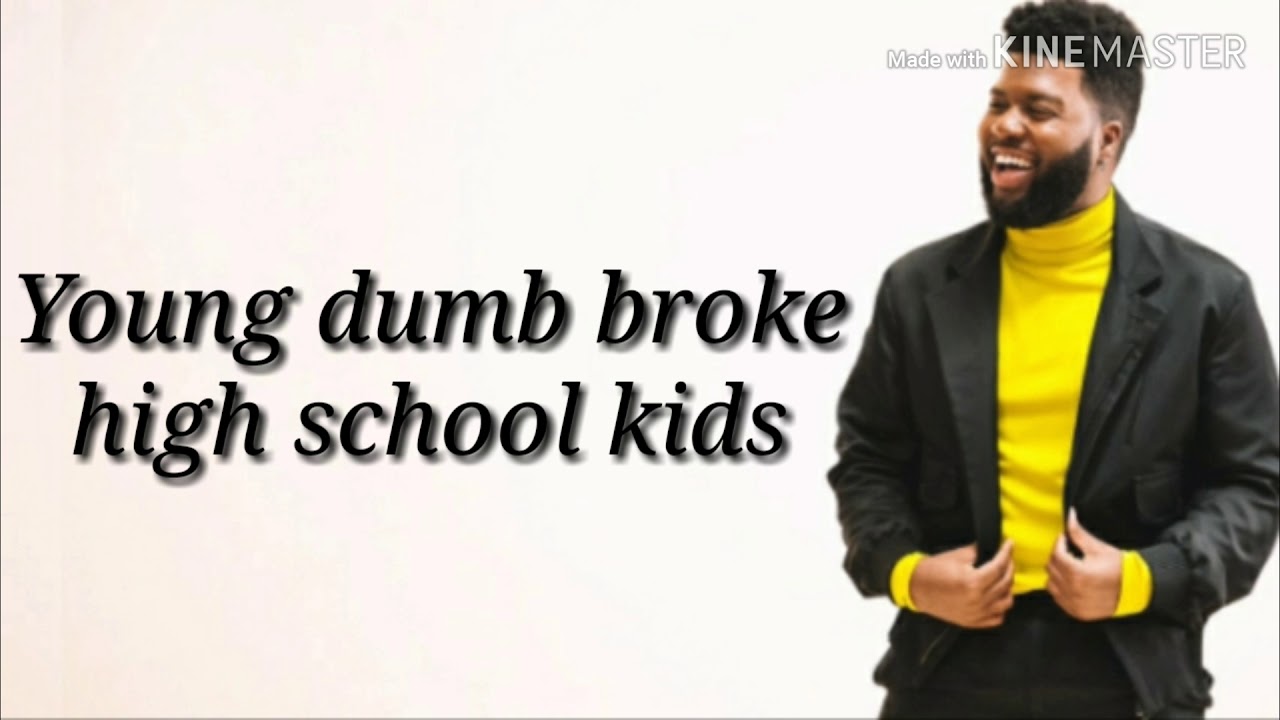 Young Dumb And Broke Lyrics Deutsch