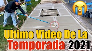 Nuestro Ultimo Video De La Temporada 2021 😭 | Como Echar Cemento Alrededor De Un Sótano de Concreto