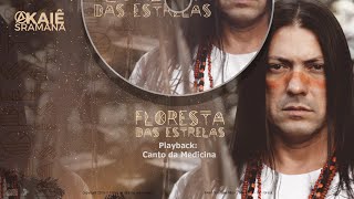 Playback Legendado » Canto da Medicina » Akaiê Sramana (CD ...