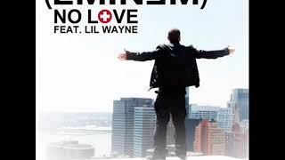 Eminem ft. Lil Wayne - No love INSTRUMENTAL