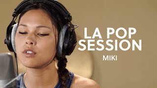 Miki - Misunderstood | La POP Session