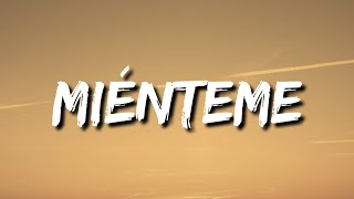 TINI, Maria Becerra - Miénteme (Letra/Lyrics/Song)