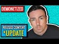 Channel Demonetized for Reused Content *UPDATE*