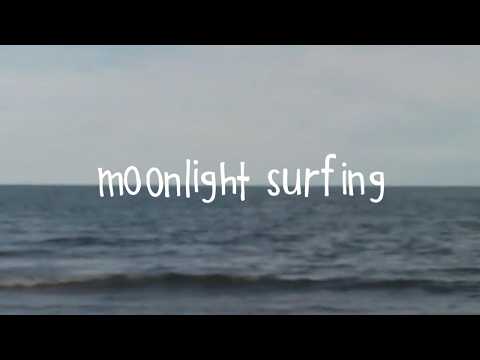 dreaming of cali, @undrwatertape - moonlight surfing (official marvin cut)