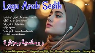 Lagu Arab Sedih Menyentuh Hati Terbaru 2025 - Kumpulan Lagu Arab Viral Tiktok 2025