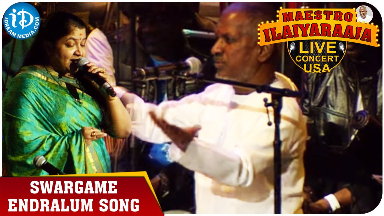 Maestro Ilaiyaraaja Live Concert   Swargame Endralum Song   Ilaiyaraaja and Chitra