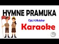 Hymne Pramuka - Karaoke