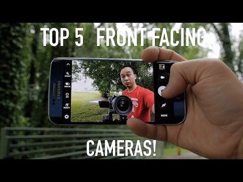 Top 5 Front Facing Cameras! (Best Selfie Phone?)