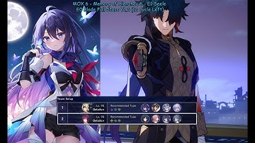 MOX 6 - Memory of Xianzhou 6 - E1 Seele E0 Blade Full Stars V1.2 (12 Cycle Left)