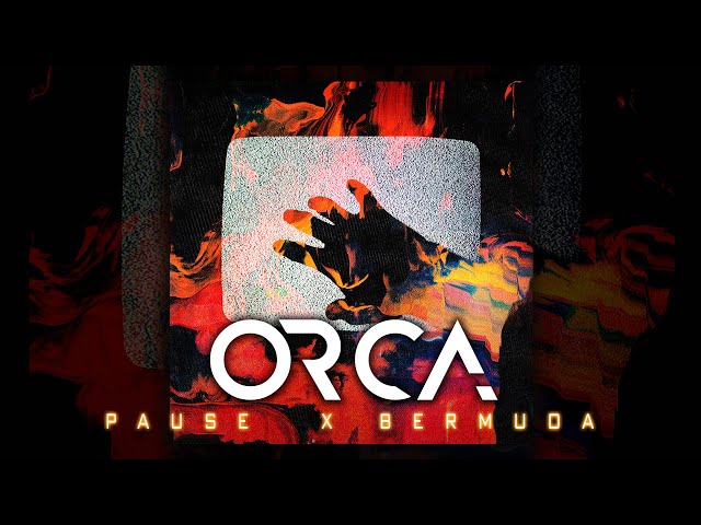 PAUSE - ORCA feat. BERMUDA (Prod By Revdor) class=
