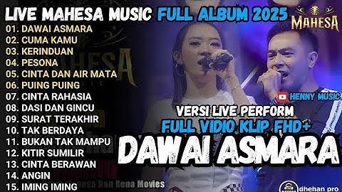 MAHESA MUSIC LIVE PERFOM - DASI DAN GINCU - PESONA - CINTA RAHASIA - MAHESA MUSIC TERBARU 2025