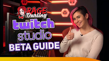 How To Stream With Twitch Studio - Setup Tutorial with Rage Darling