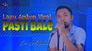 PASTI BALE (MCP SYSILIA) - LEO ADIPUTRA COVER LAGU AMBON