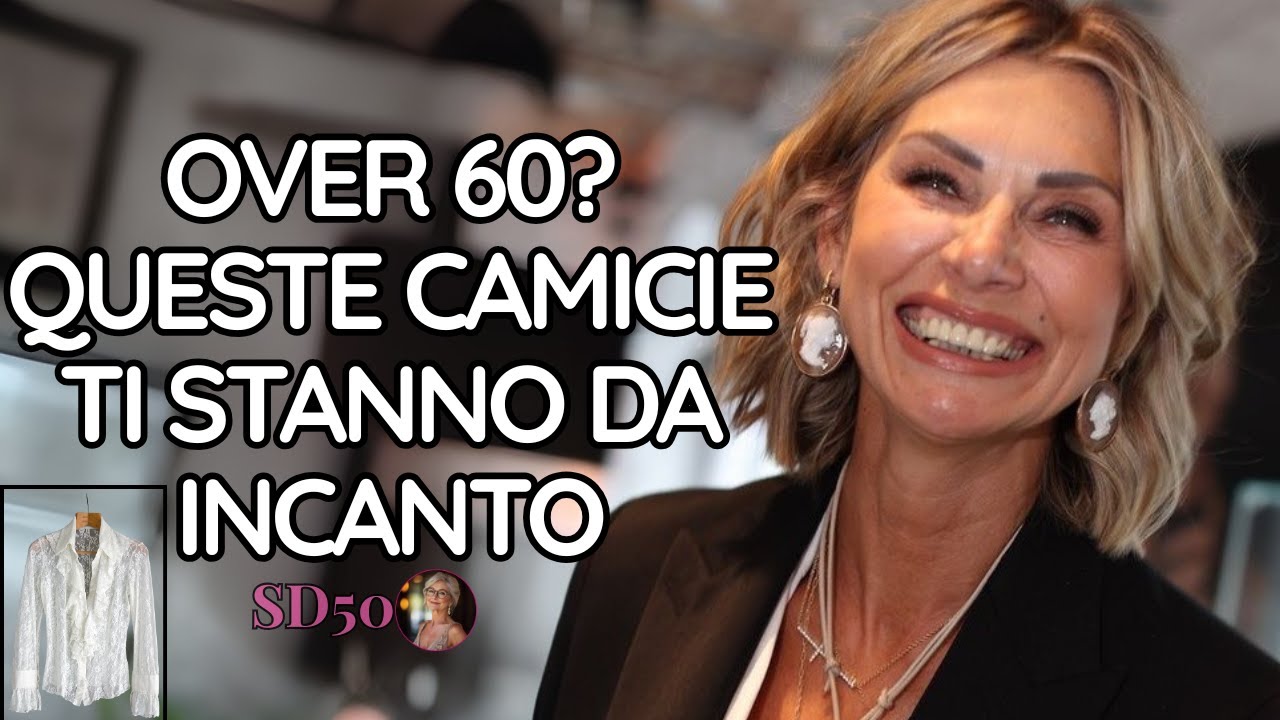 10 camicie per essere giovaniIe ed elegante-SENZA SPENDERE MOLTO 60+