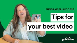 Tips for recording the best videos to use on your GoFundMe