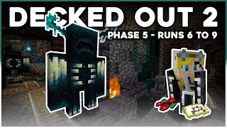DECKED OUT 2 | PHASE 5 - RUNS 6 TO 9