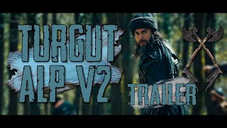Turgut - An Axe Man (Trailer)